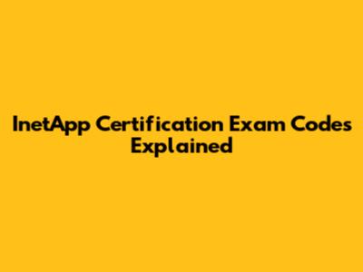 InetApp Certification Exam Codes Explained