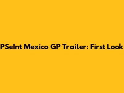PSeInt Mexico GP Trailer: First Look