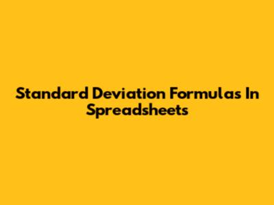 Standard Deviation Formulas In Spreadsheets